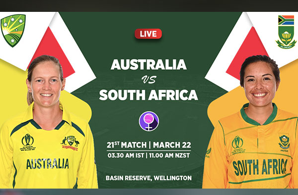 Match 21 – Australia vs South Africa Women | Squad | Fantasy XI | Players to Watch | Live Streaming