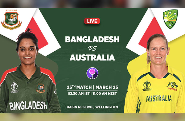 Match 25 – Australia vs Bangladesh Women | Squad | Fantasy XI | Players to Watch | Live Streaming