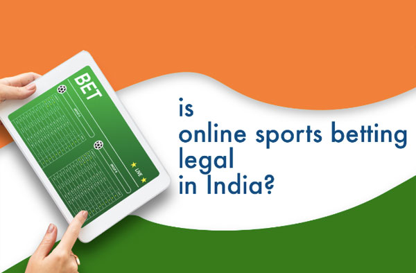 Is online sports betting legal in India?