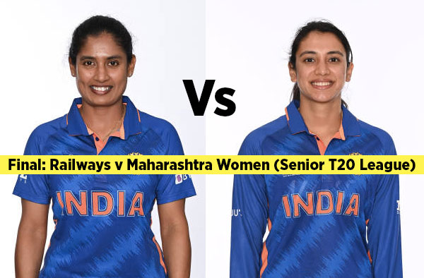 Final: Railways v Maharashtra Women | Squads | Players to watch out | Fantasy Playing XI