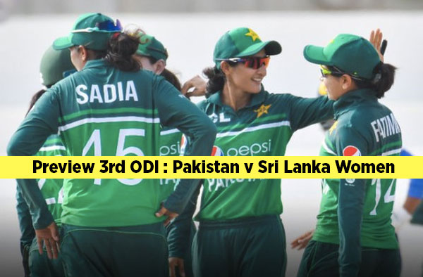 3rd ODI: Pakistan v Sri Lanka Women | Squads | Players to watch | Fantasy Playing XI