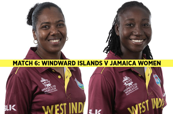 Match 6: Windward Islands v Jamaica Women | Squads | Players to watch | Fantasy Playing XI