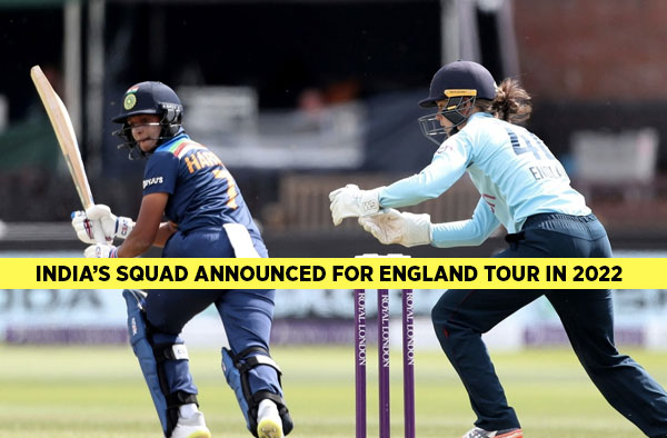 India's Squad for England Tour announced; Jhulan Goswami, Kiran Navgire included