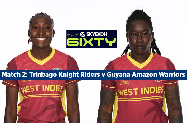 Match 2: Trinbago Knight Riders v Guyana Amazon Warriors | Squads | Players to watch | Fantasy Playing XI