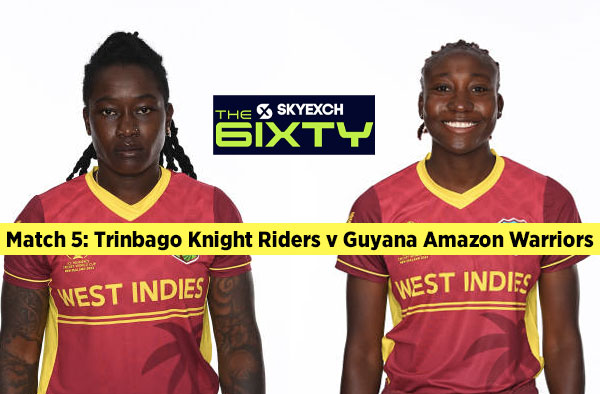 Match 5: Trinbago Knight Riders v Guyana Amazon Warriors | Squads | Players to watch | Fantasy Playing XI