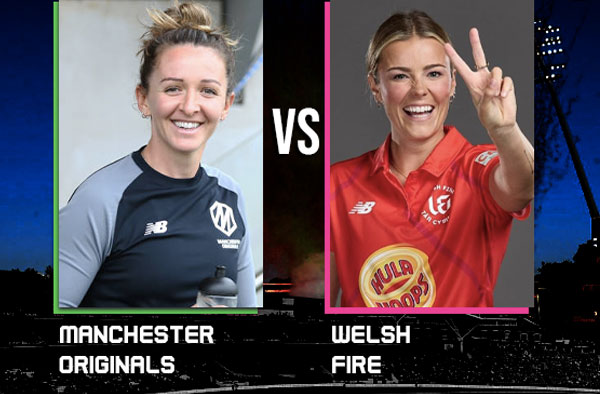 Match 8: Manchester Originals v Welsh Fire Women | Squads | Fantasy Playing XI | Live streaming