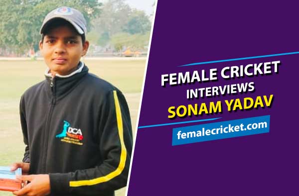 Female Cricket interviews Sonam Yadav