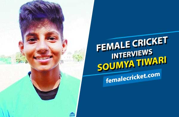Female Cricket interviews Soumya Tiwari. 