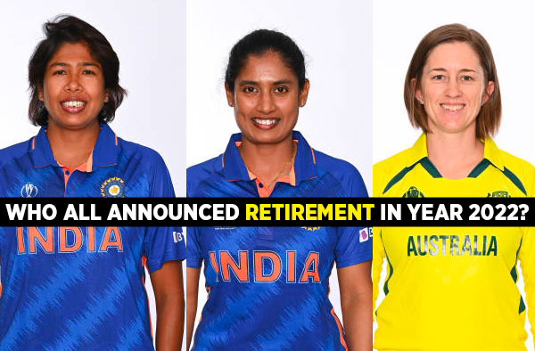 List of Women Cricketers who Announced Retirement in Year 2022