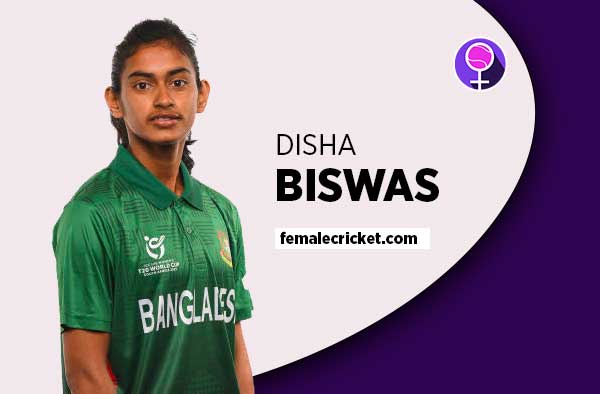 Player Profile of Disha Biswas - U19 Bangladesh Cricketer on Female Cricket. PC: Getty Images