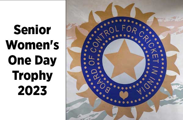 Senior Women's One Day Trophy 2023 | Complete Schedule | Groups