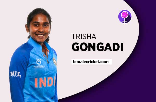 Player Profile of Trisha Gongadi - U19 India Cricketer on Female Cricket. PC: Getty Images
