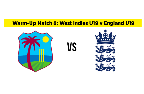 Warm-Up Match 8: West Indies U19 v England U19 | Squads | Players to Watch | Fantasy Playing XI 