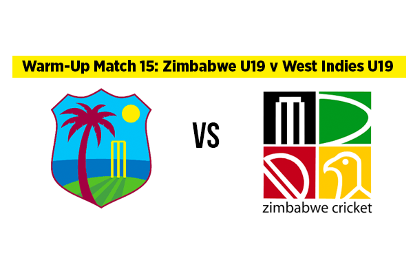 Warm-Up Match 15: Zimbabwe U19 v West Indies U19 | Squads | Players to Watch | Fantasy Playing XI 