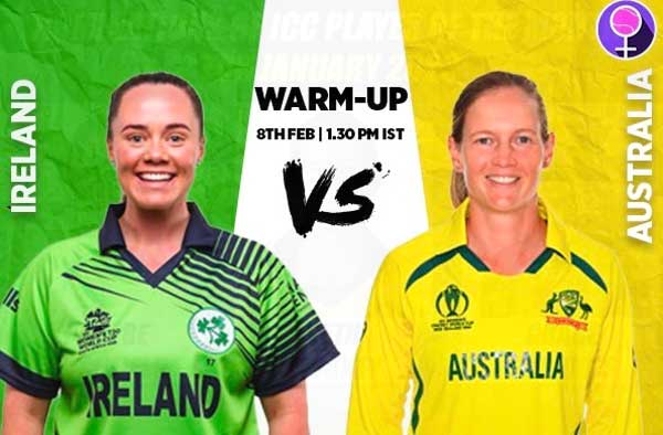 Warm-up Match 6: Ireland v Australia | Squads | Players to Watch | Fantasy Playing XI 