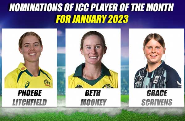 Phoebe Litchfield, Beth Mooney and Grace Scrivens nominated for ICC's Monthly Award 