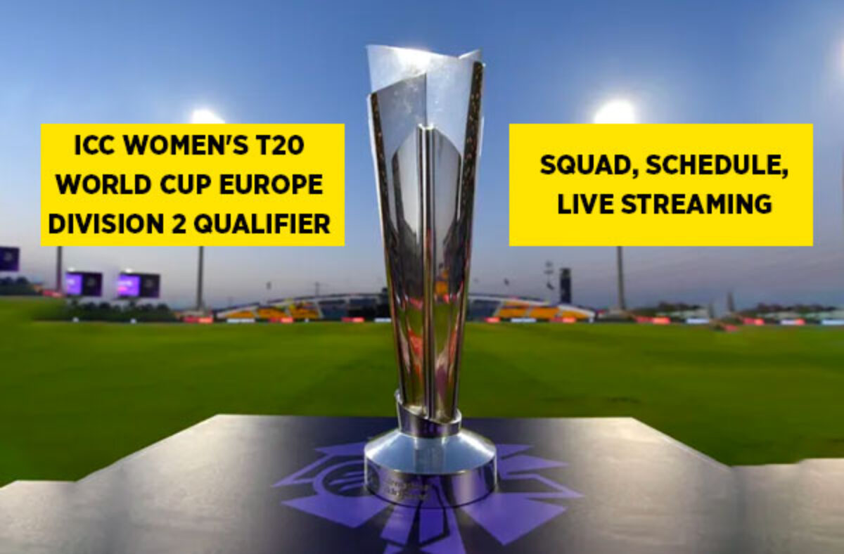 ICC Womens T20 World Cup Europe Division 2 Qualifier Squad, Schedule, Live Streaming
