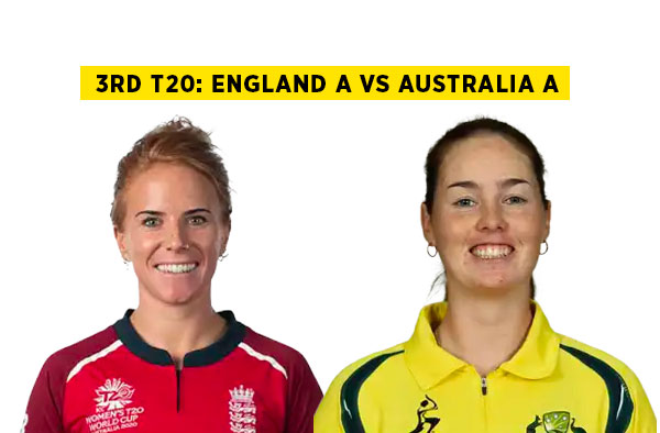 3rd T20: England A vs Australia A | Squads | Players to watch | Fantasy Playing XI | Live streaming