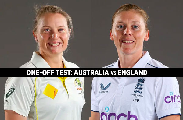 One-Off Test: England vs Australia | Squads | Players to watch | Fantasy Playing XI | Live streaming