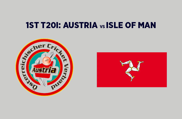 1st T20I: Austria vs Isle of Man | Squads | Players to watch | Fantasy Playing XI | Live streaming