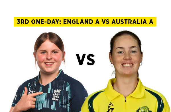 3rd One-Day: England A vs Australia A | Squads | Players to watch | Fantasy Playing XI | Live streaming