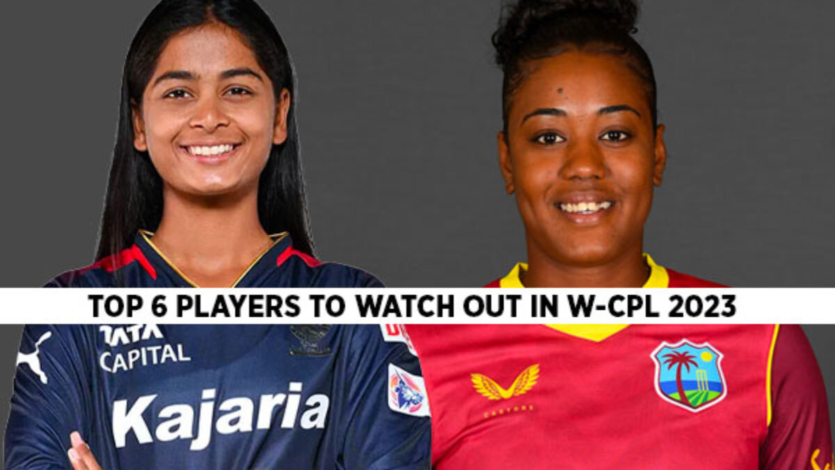 Top 6 Players to watch out for in the Womens Caribbean Premier League 2023 
