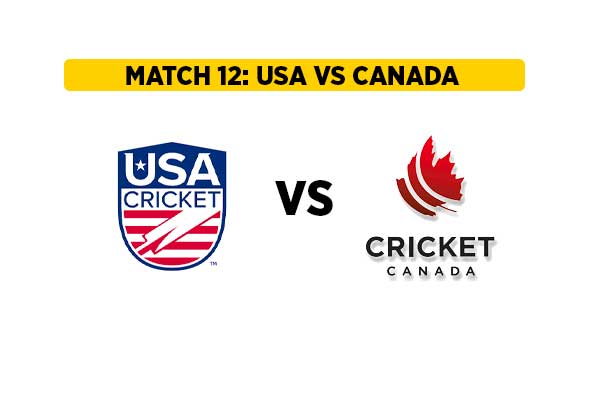 Match 12: USA vs Canada | Squads | Players to watch | Fantasy Playing XI | Live streaming