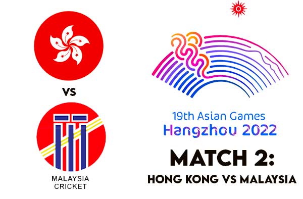 Match 2: Hong Kong vs Malaysia | Squads | Players to watch | Fantasy Playing XI | Live streaming