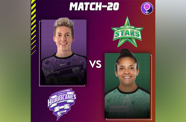 Match 20: Hobart Hurricanes vs Melbourne Stars | Squads | Players to watch | Fantasy Playing XI | Live streaming