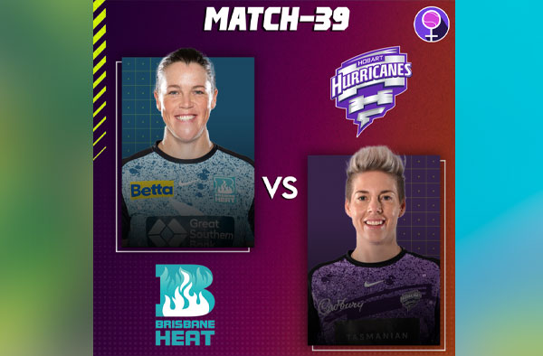 Match 39: Brisbane Heat vs Hobart Hurricanes | Squads | Players to watch | Fantasy Playing XI | Live streaming