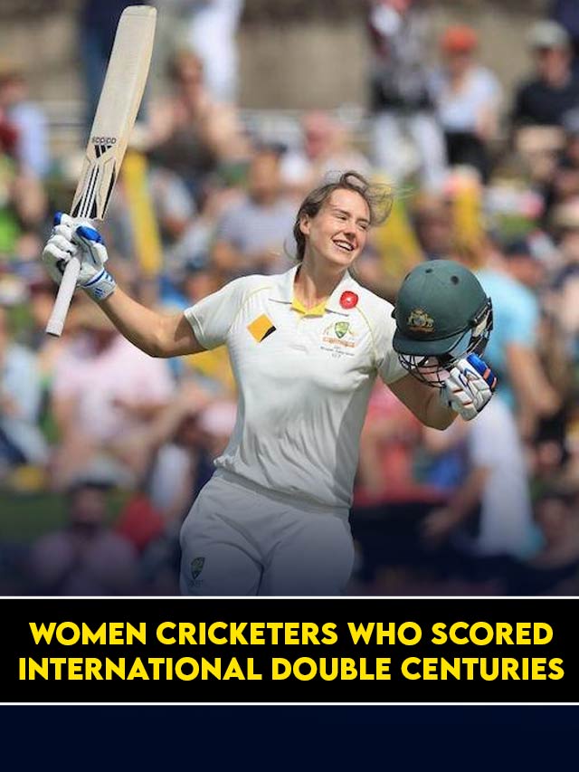 Women Cricketers who score international double centuries