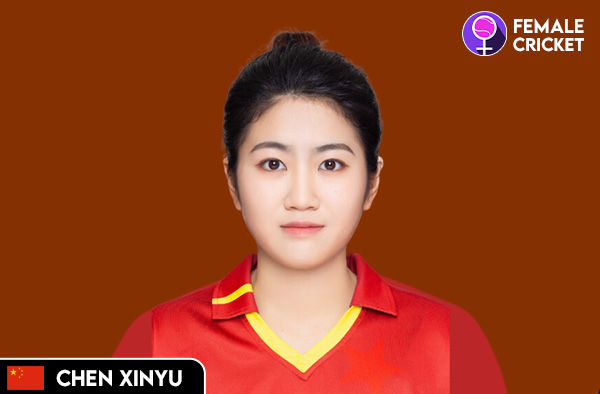 Chen Xinyu on FemaleCricket.com