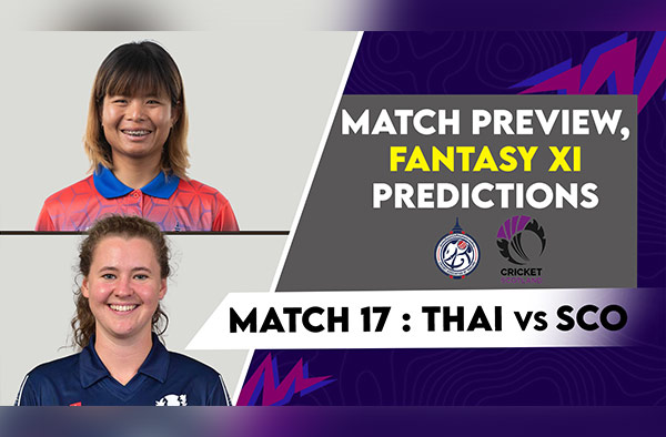 Match 17: Thailand vs Scotland