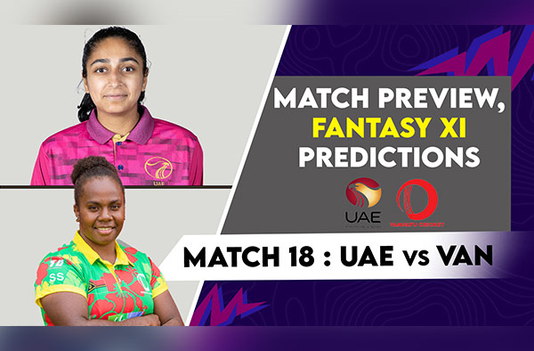 Match 18: United Arab Emirates vs Vanuatu