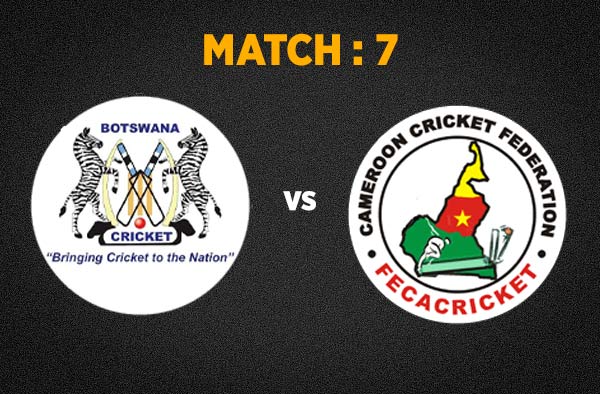 Match 7 Botswana vs Cameroon