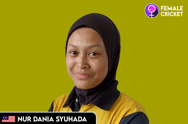 Nur Dania Syuhada on FemaleCricket.com