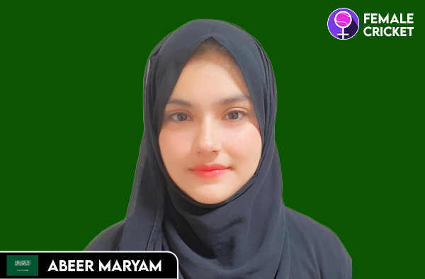 Abeer Maryam on FemaleCricket.com