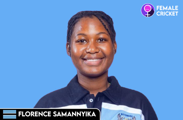 Florence Samayinka on FemaleCricket.com
