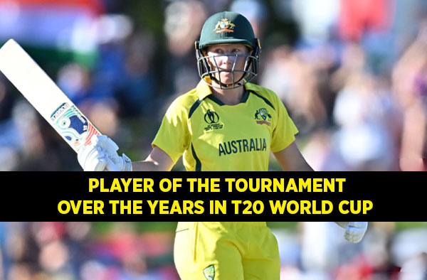List of All the Player of the Tournament in Women's T20 World Cup