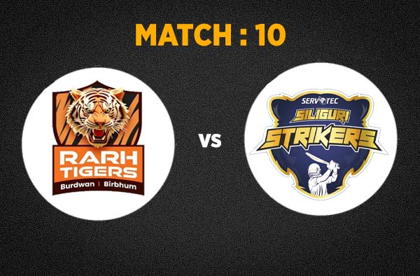 Match 10 Shrachi Rarh Tigers vs Servotec Siliguri Strikers