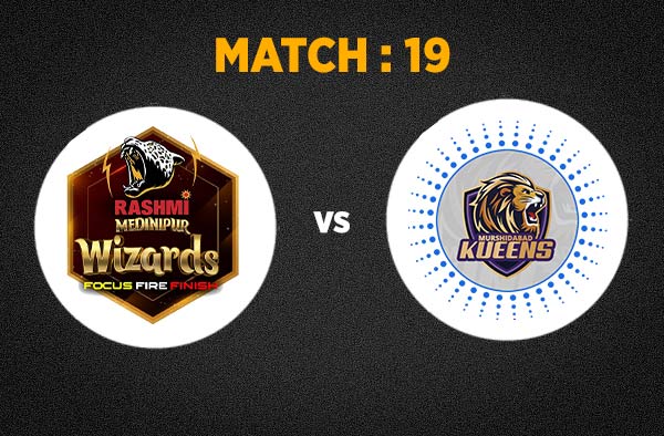 Match 19: Rashmi Medinipur Wizards vs Murshidabad Kueens