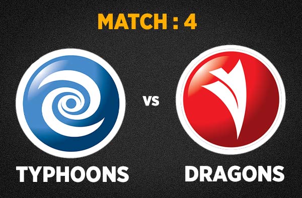 Match 4 Typhoons vs Dragons