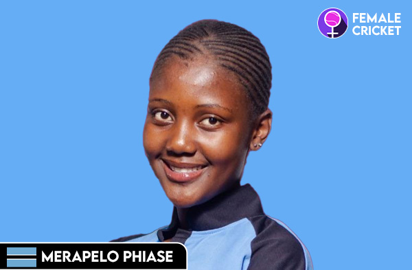 Merapelo Phiase on FemaleCricket.com
