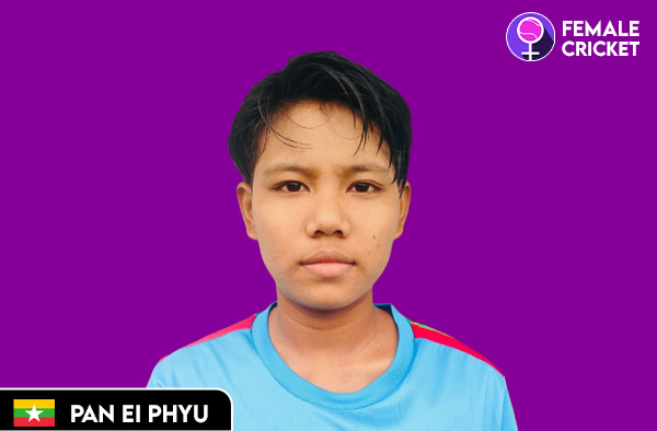 Pan Ei Phyu on FemaleCricket.com