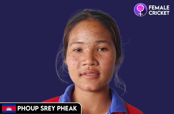 Phoup Srey Pheak on FemaleCricket.com