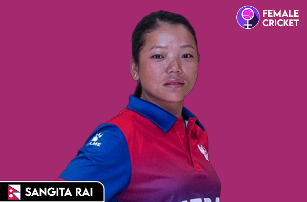 Sangita Rai on FemaleCricket.com