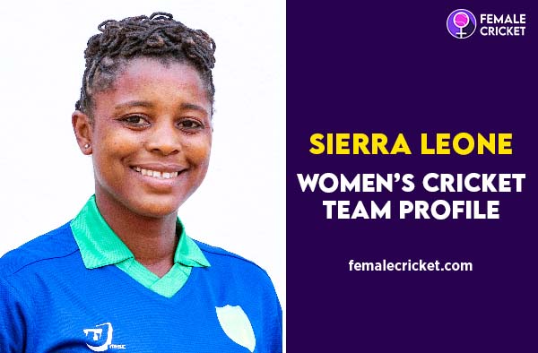 Sierra Leone Women's National Cricket Team - Squad List, News, Latest 