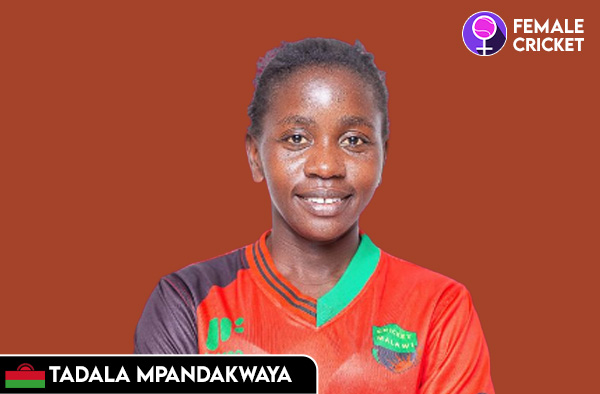 Tadala Mpandakwaya on FemaleCricket.com