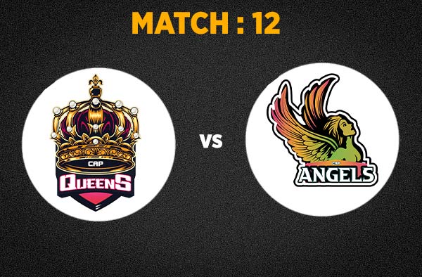 Match 12 Queens vs Angels