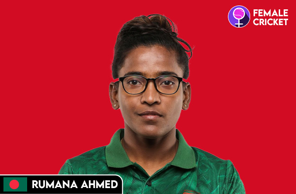 Rumana Ahmed on FemaleCricket.com